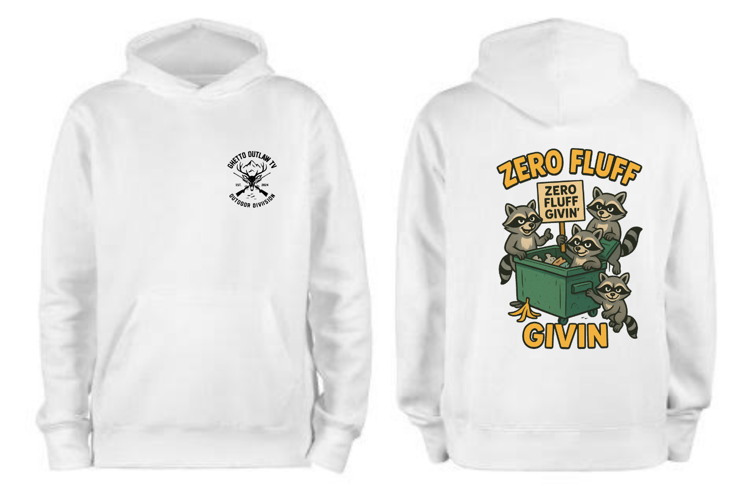 Zero Fluf Givin Hoodie