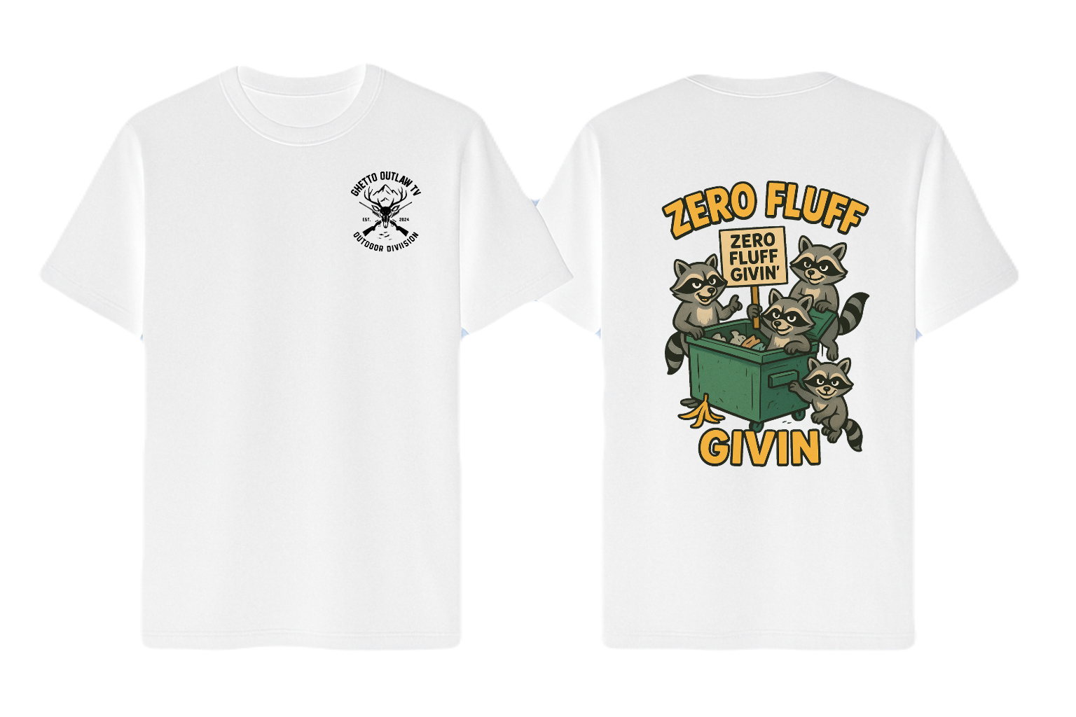 Zero Fluf Givin Shirt