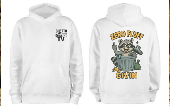 Zero Fluff Givin’ Raccoon Hoodie