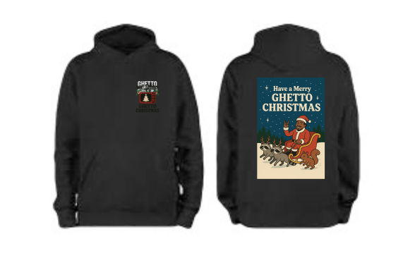 Have a Merry Ghetto Christmas Hoodie